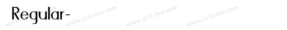 后 Regular字体转换